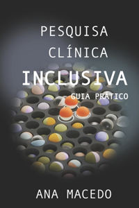 Pesquisa Clínica Inclusiva