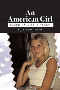 American Girl: Based on a true story