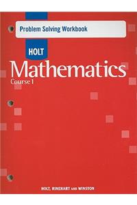 Holt Mathematics Problem Solving Workbook Course 1