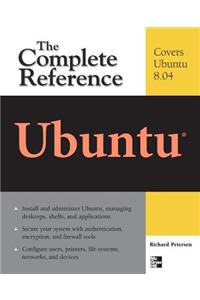 Ubuntu: The Complete Reference