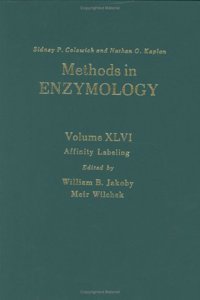 Affinity Labeling (Volume 46) (Methods in Enzymology, Volume 46)