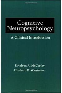Cognitive Neuropsychology