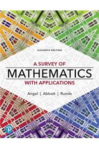 A Survey of Mathematics with Applications [rental Edition]