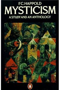 Mysticism: A Study and an Anthology, Third Edition
