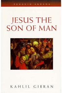 Jesus, the Son of Man