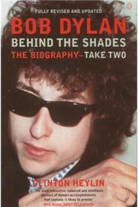 Bob Dylan: Behind the Shades - Take Two