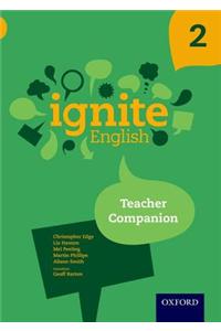 Ignite English: Teacher Companion 2