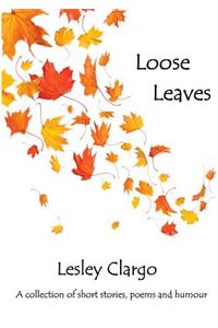 Loose Leaves