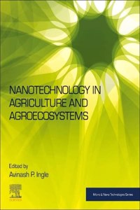 Nanotechnology in Agriculture and Agroecosystems