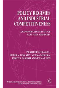 Policy Regimes and Industrial Competitiveness