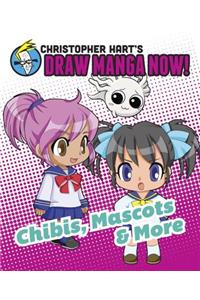 Chibis, Mascots & More