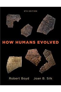 How Humans Evolved (Loose Leaf)