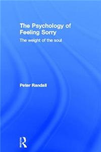 The Psychology of Feeling Sorry