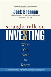 Straight Talk on Investing