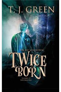 Twice Born