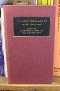 Selected Plays of John Marston
