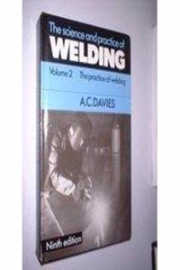 Science and Practice of Welding: Volume 2