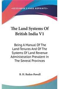 Land Systems Of British India V1
