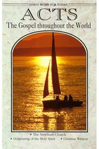 Acts - the Gospel throughout the World