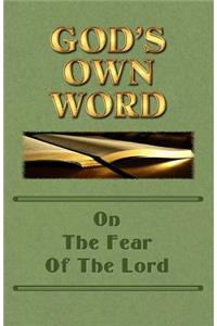 God's Own Word On The Fear Of The Lord