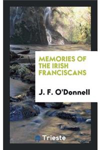 Memories of the Irish Franciscans