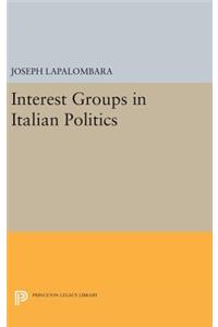 Interest Groups in Italian Politics