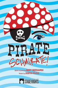 Pirate Schmirate!