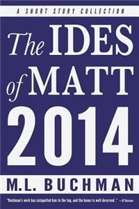 Ides of Matt - 2014