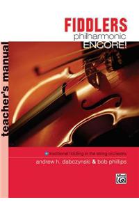 Fiddlers Philharmonic Encore!