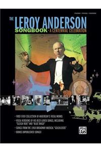 Leroy Anderson Songbook -- A Centennial Celebration