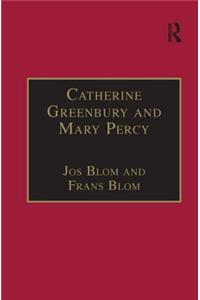 Catherine Greenbury and Mary Percy