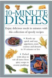 10-Minute Dishes