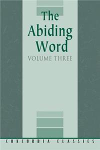 Abiding Word, Volume 3