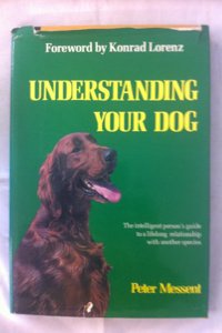 UNDERSTANDING YOUR DOG