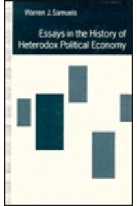 Essays in the History of Heterodox Political Economy