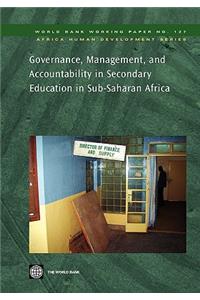 Governance, Management, and Accountability in Secondary Education in Sub-Saharan Africa