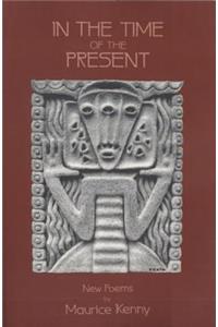 In the Time of the Present