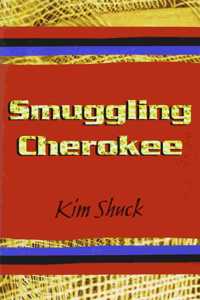 Smuggling Cherokee
