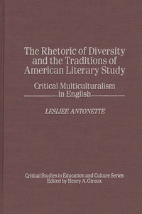 The Rhetoric of Diversity and the Traditions of American Literary Study