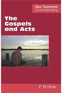 The Gospels and Acts