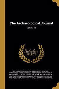 The Archaeological Journal; Volume 19