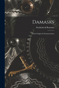 Damasks