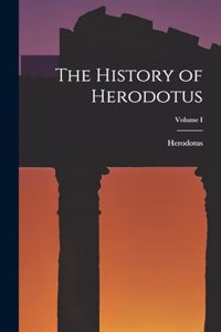 History of Herodotus; Volume I