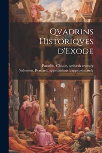 Qvadrins historiqves d'Exode