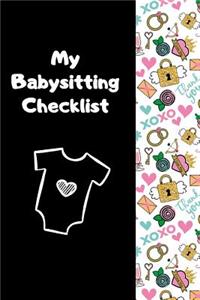 My Babysitting Checklist