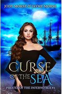 Curse of the Sea (Pirates of the Inferno Sea #1)