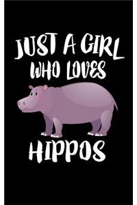 Just A Girl Who Loves Hippos