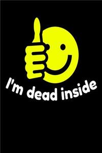 I'm Dead Inside