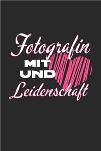 Fotografin mit Herz und Leidenschaft