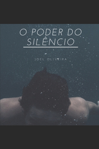 O Poder do Silêncio
